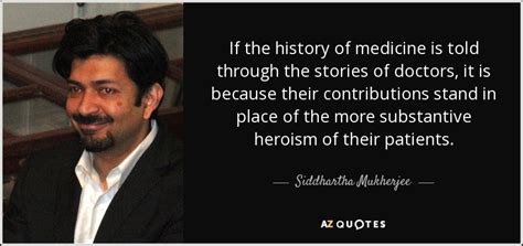 siddhartha mukherjee quotes